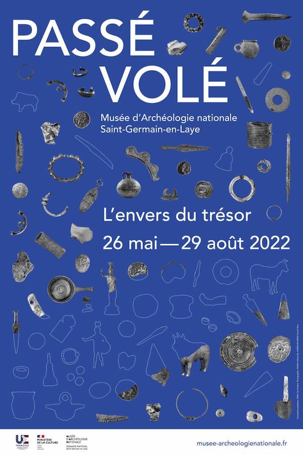 Affiche de l'exposition "Passé volé, l'envers du trésor" au musée d'Archéologie nationale de Saint Germain en Laye