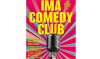 L'IMA Comedy Club revient pour son édition 2025