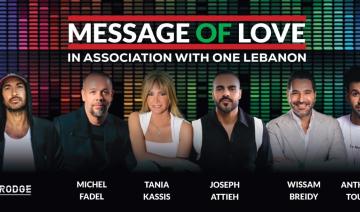 Message of Love: un concert évènement à Dubaï au profit du Liban 